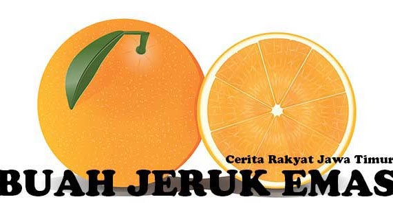 Ceritarakyat Buah Jeruk Emas Jawa Timur