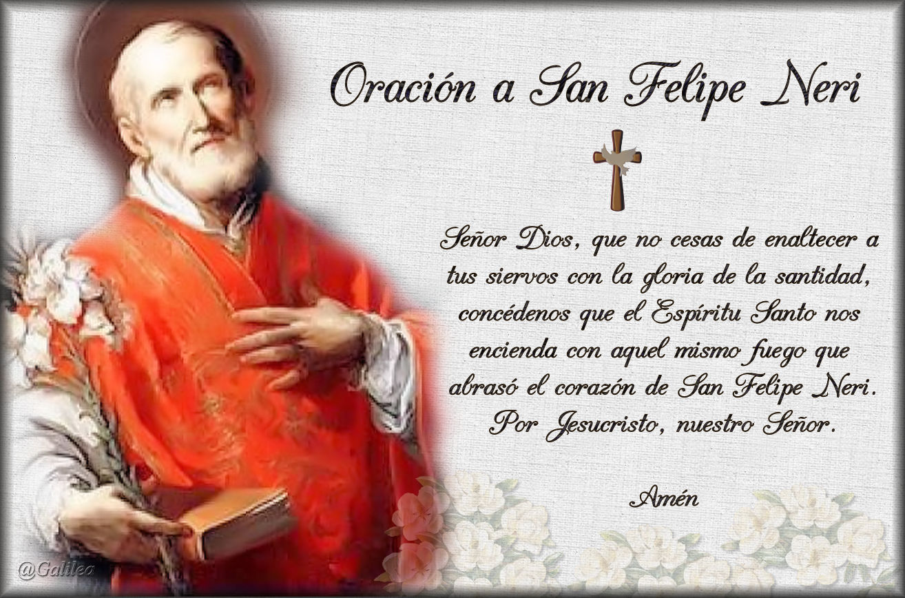 Santa María, Madre de Dios y Madre nuestra Oración a San Felipe Neri