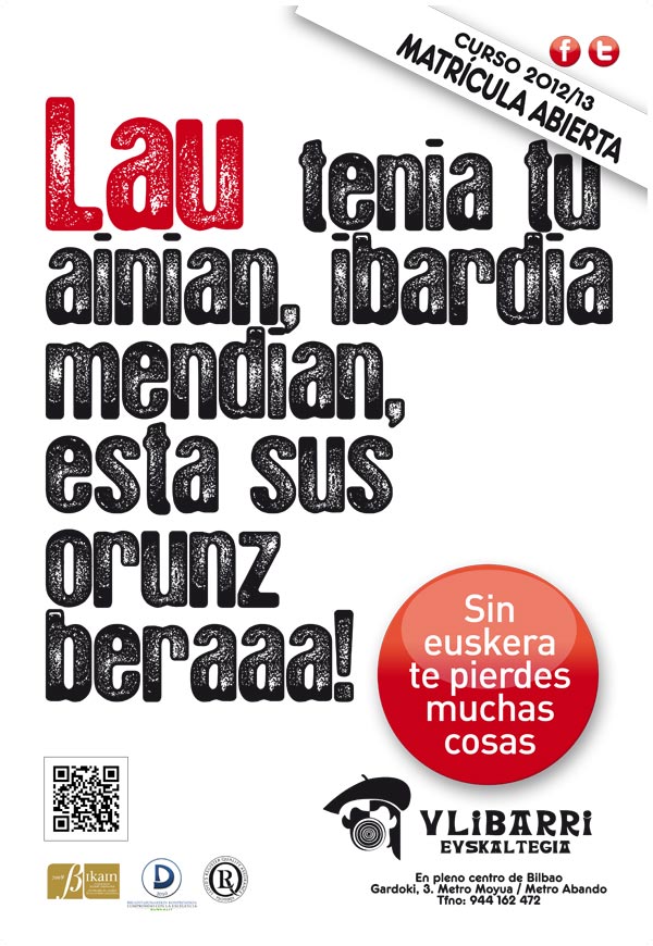 kartelARTEAN: SIN EUSKERA TE PIERDES MUCHAS COSAS