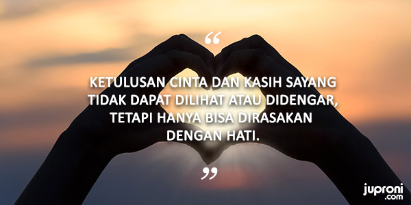 Kata Kata Mutiara Tentang Ketulusan Hati Mencintai Seseorang
