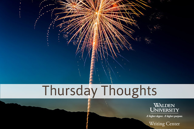 This is an image of a firework exploding over a mountain range. Text reads: Thursday Thoughts, Walden University Writing Center
