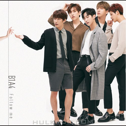 B1A4 – Follow Me – Single
