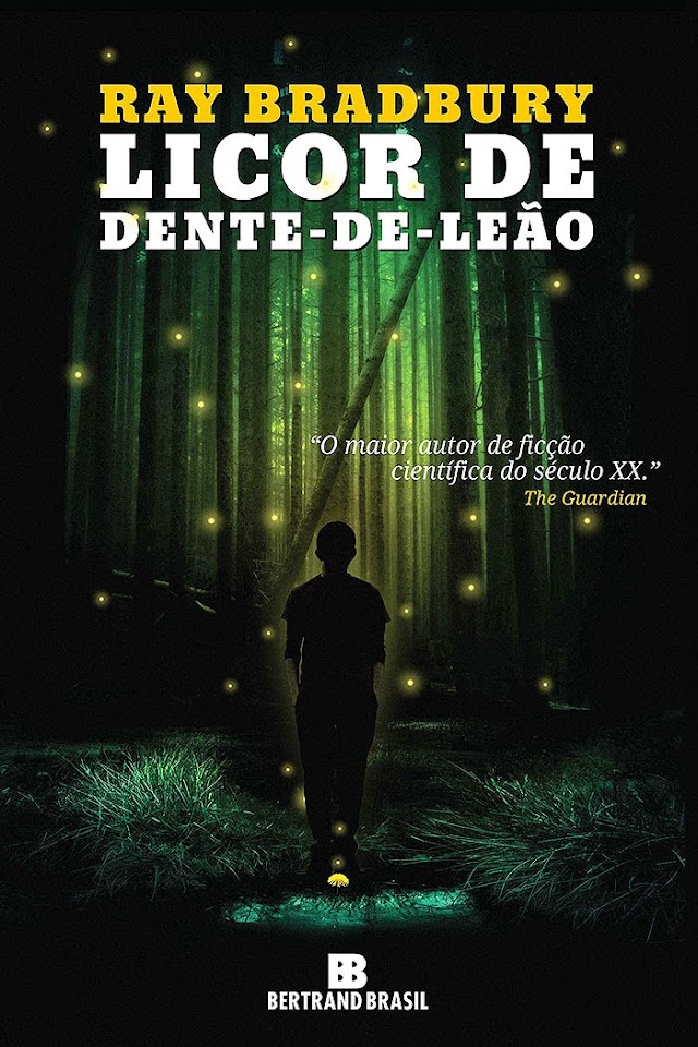 Resenha | Licor de Dente-de-Leão de Ray Bradbury
