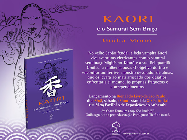Kaori e O Samurai Sem Braço da Giulia Moon, Giz Editorial, na 22ª Bienal Internacional do Livro de São Paulo
