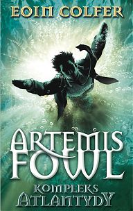 Artemis Fowl - Kompleks Atlantydy