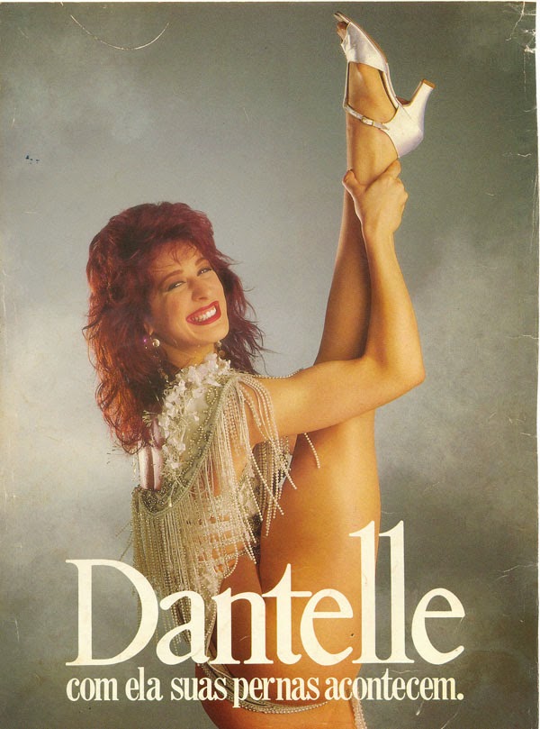 Propaganda das meias Dantelle com a atriz e dançarina Cláudia Raia, veiculada em 1991.