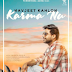 Karma Nu Lyrics Navjeet Kahlon