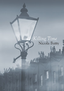 Killing Time A novel by Nicola Batty