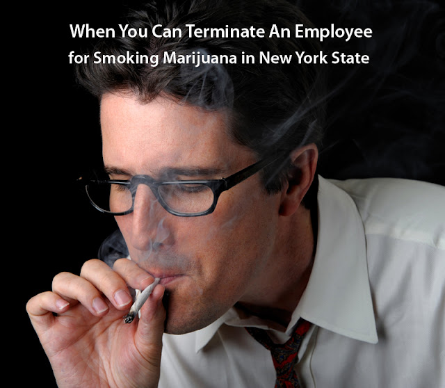 Terminating Employees for Smoking Marijuana in NYS