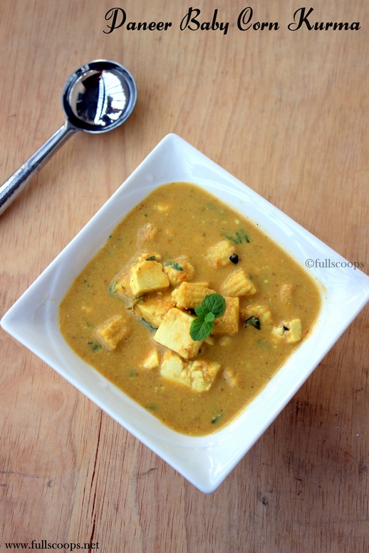 Paneer Baby Corn Kurma Full Scoops A food blog with easy,simple