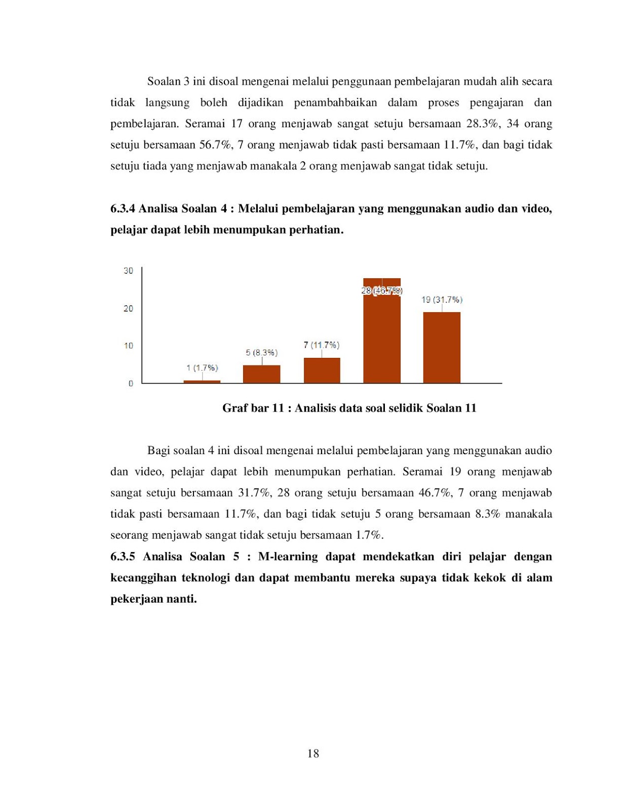 Maksud Kaedah Soal Selidik / Ia merupakan satu alat yang dibentuk