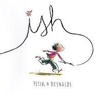 Ish by Peter H. Reynolds