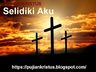 Chord Kunci Gitar Lagu Rohani Selidiki Aku