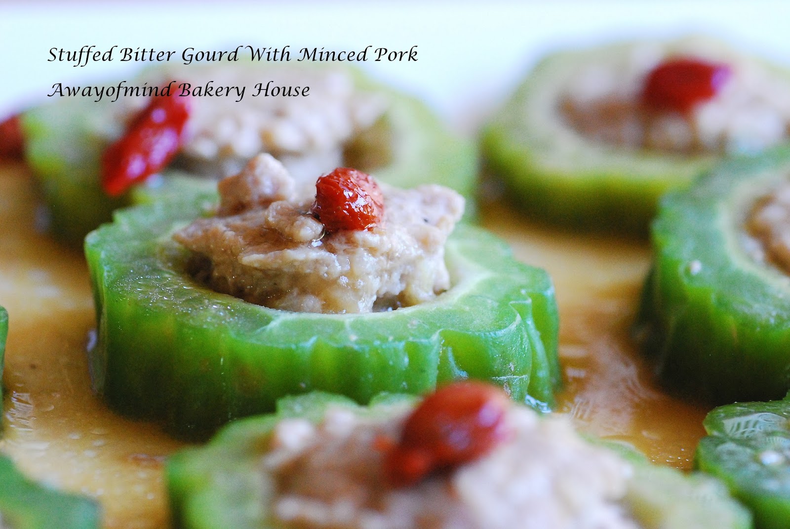 Awayofmind Bakery House Stuffed Bitter Gourd with Minced Pork