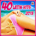Descargar VA - 40 Latin Hits  (2013)