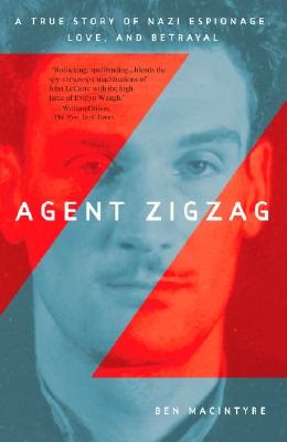 agent zigzag by means of david macintyre e book review agent zigzag from mary macintyre reserve review