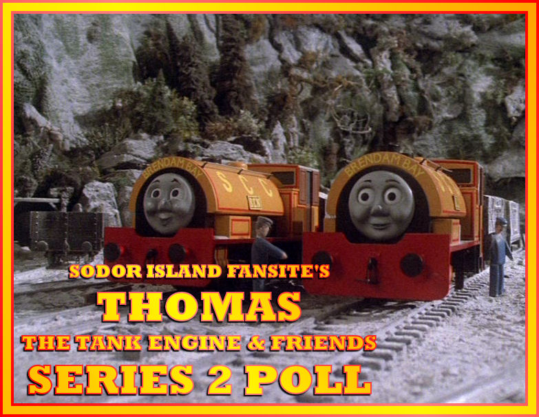 SiF's Thomas The Tank Engine Series 2 Poll (2013) Results THE SiF BLOG SiF's Thomas The Tank Engine Series 2 Poll (2013) Results THE SiF BLOG