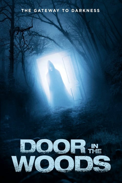 [HD] Door in the Woods 2019 Ganzer Film Deutsch