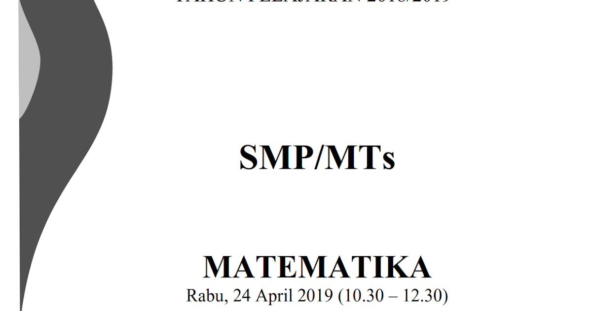 Berbagi Dan Belajar Bocoran Soal Un Matematika Smp 2019