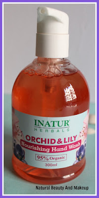 Inatur Herbals, Orchid & Lily Nourishing Hand wash Review on Natural Beauty And Makeup Blog