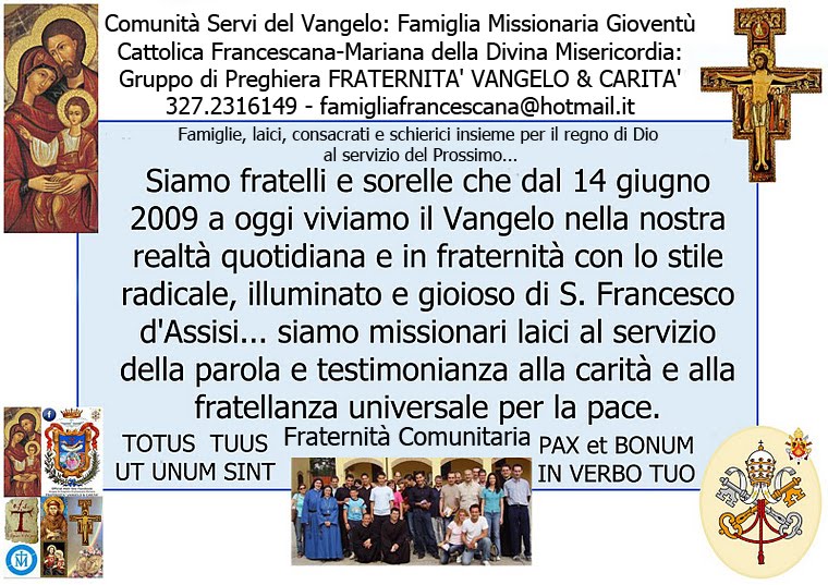 Famiglia Francescana-Mariana FRATERNITa' VANGELO & CARITA'