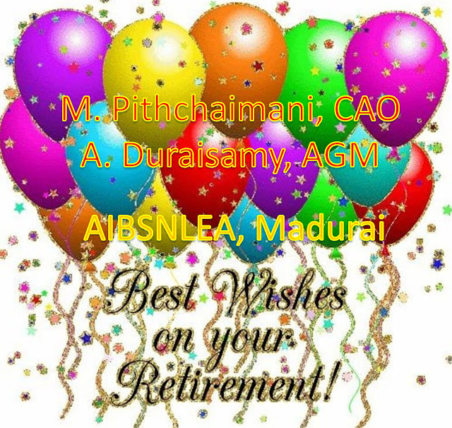 AIBSNLEA MADURAI HAPPY RETIREMENT 31 12 2017 aibsnlea-madurai-happy-retirement-31-12-2017