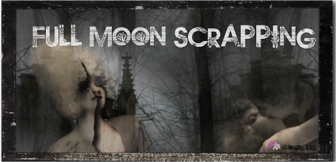 Full Moon Scrapping