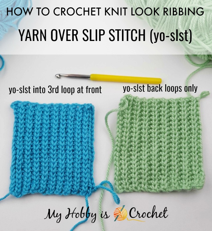 My Hobby Is Crochet How to CROCHET Knit Look Ribbing Yarn Over Slip