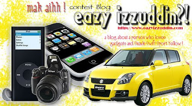 Mak Aih! Contest Blog Eazy Izzuddin?!