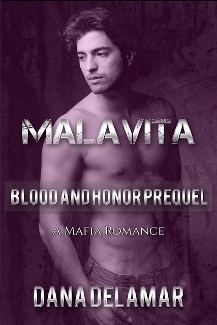 Malavita (Blood and Honor, Prequel) by Dana Delamar