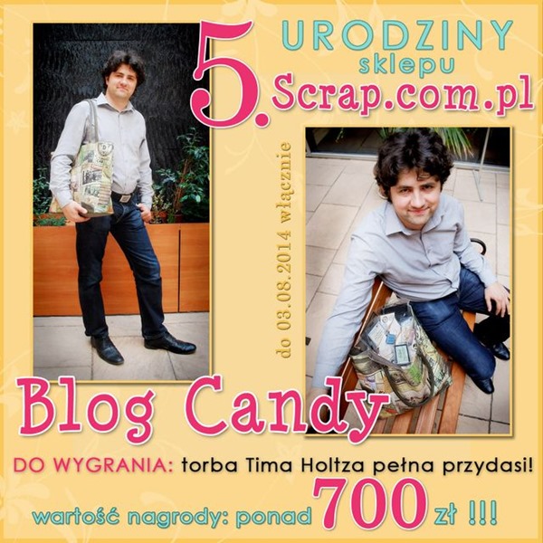 http://inspiracje.scrap.com.pl/2014/07/31/urodzinowe-blog-candy-torbaprzydasie-za-ponad-700-zl-do-wygrania/
