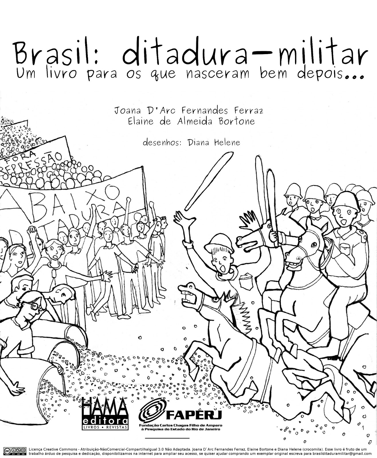 um dia ainda viro cartunista: "Brasil: ditadura militar" completo e