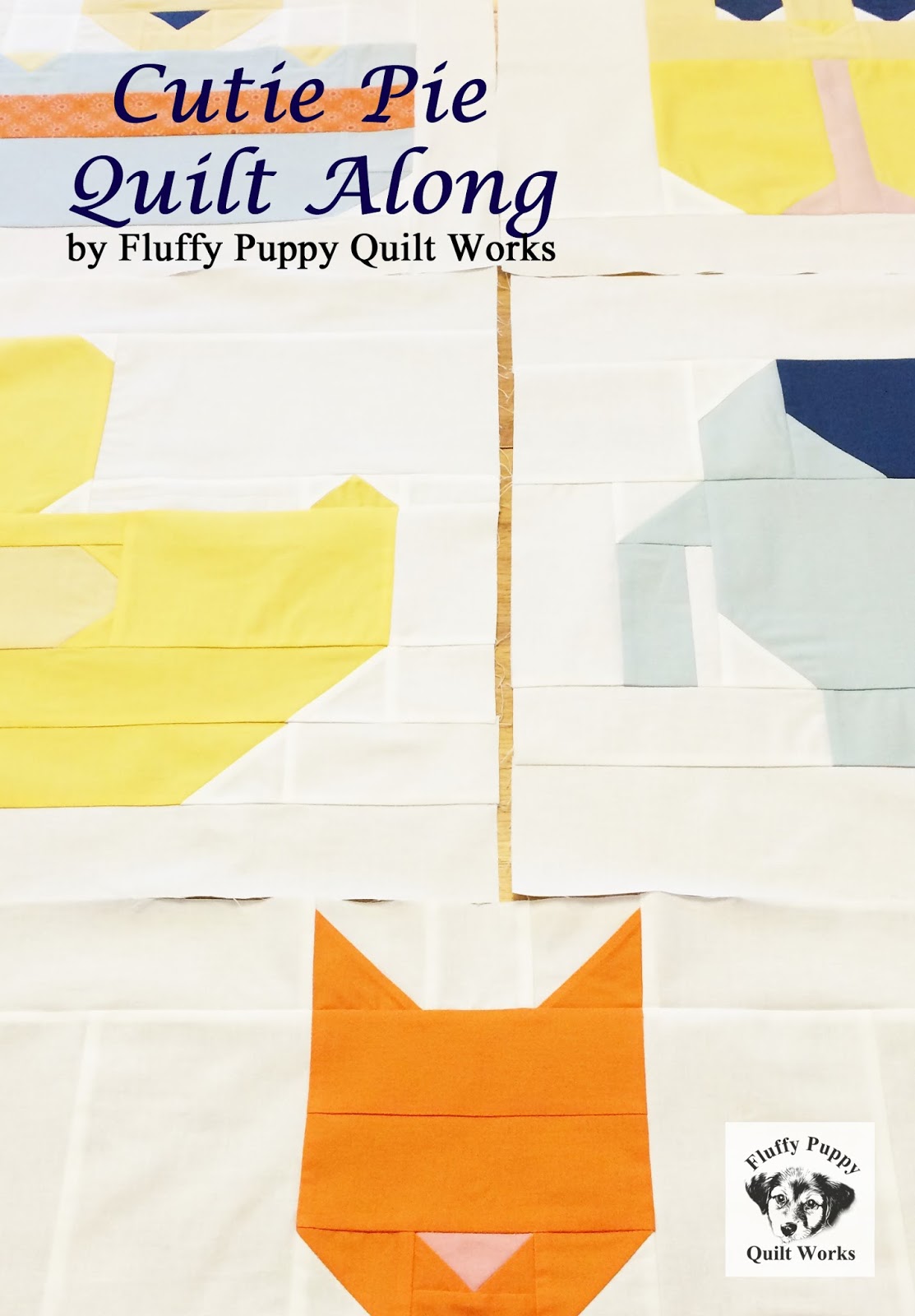 Fluffy Puppy Quilt Works Cutie Pie Quilt Along Fabric Requirements