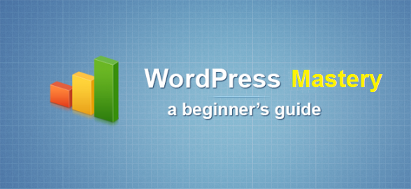 Blogging Mastery Guide for WordPress