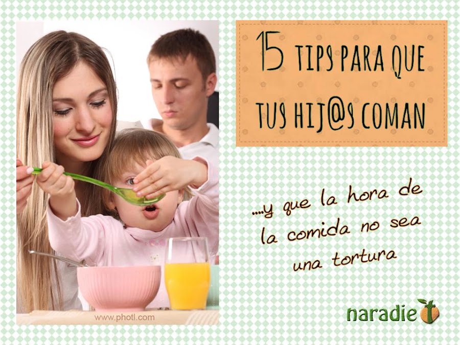 15 tips para que tus hijos coman bien