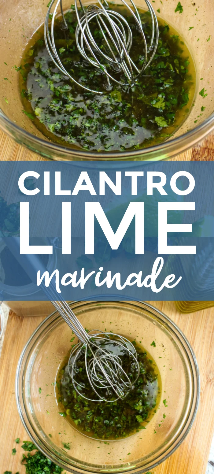 This Cilantro Lime Marinade will bring bright, bold flavor to any protein.  Try marinating chicken, shrimp, pork, beef or fish in this flavorful, kid-approved marinade! #marinade #cilantrolime