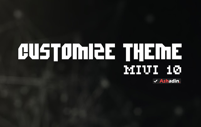 Cara Customize Themes MIUI 10