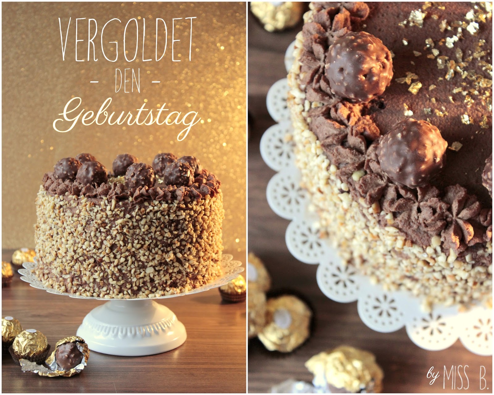 Goldene Zeiten: Rocher-Torte