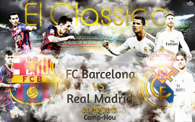 El Clasico: Barcelona vs Real Madrid 