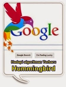 Cara menghadapi Algoritma Google Hummingbird 
