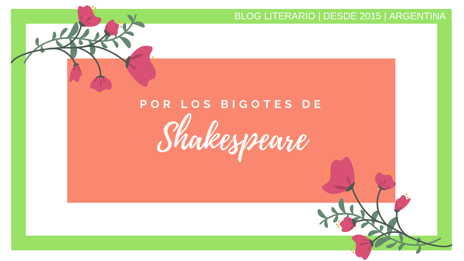 Por los Bigotes de Shakespeare