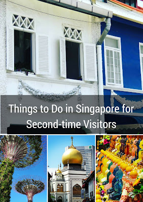 Best Things to Do in Singapore for Second-time Visitors