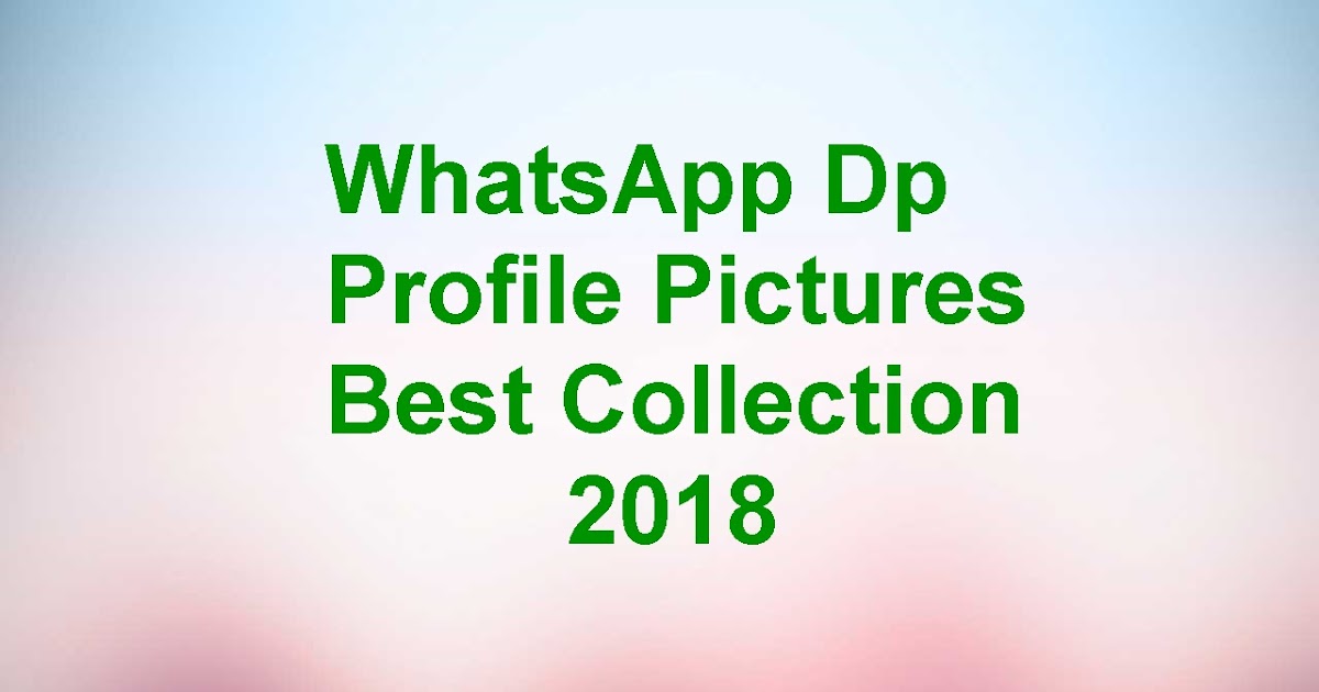 [Latest 2020] WhatsApp DP & Profile Pictures Collection 2020 | Hacking
