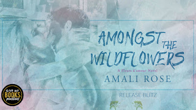 Amongst the Wildflowers by Amali Rose Release Review