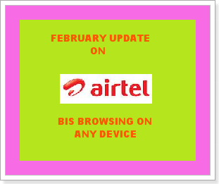 February and latest updates on airtel Blackberry Internet Subscription (BIS) browsing on PC and other devices