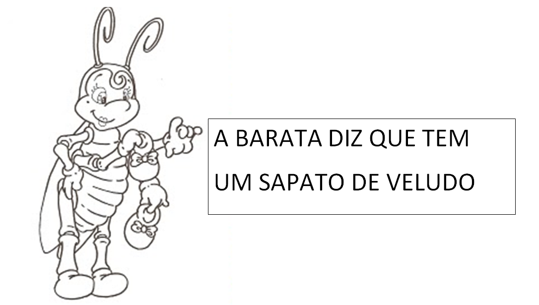 Aprender pela experiência Sequencia de atividades de alfabetização música "A barata diz que tem"