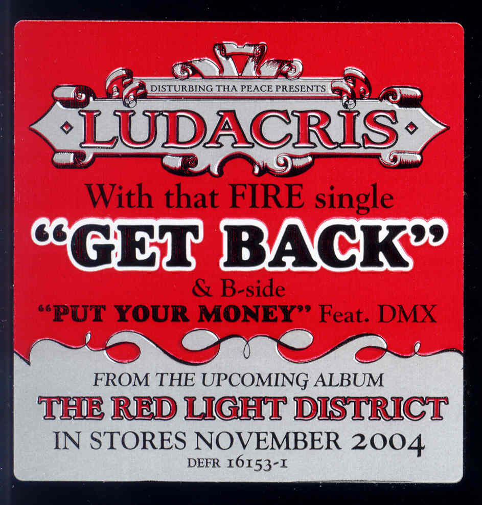Put Your Money Where Your Mouth Is Ludacris 33