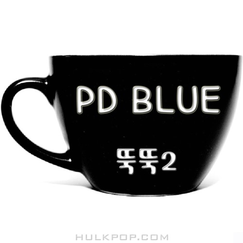 PD Blue – 뚝뚝2 – Single