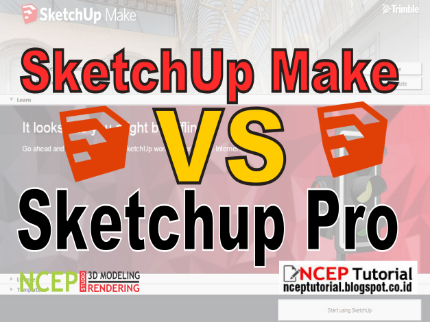 difference between sketchup make and pro difference between sketchup make and pro