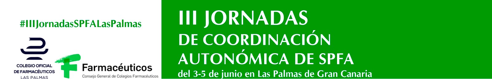 III Jornadas de Coordinación Autonómica SPFA Las Palmas